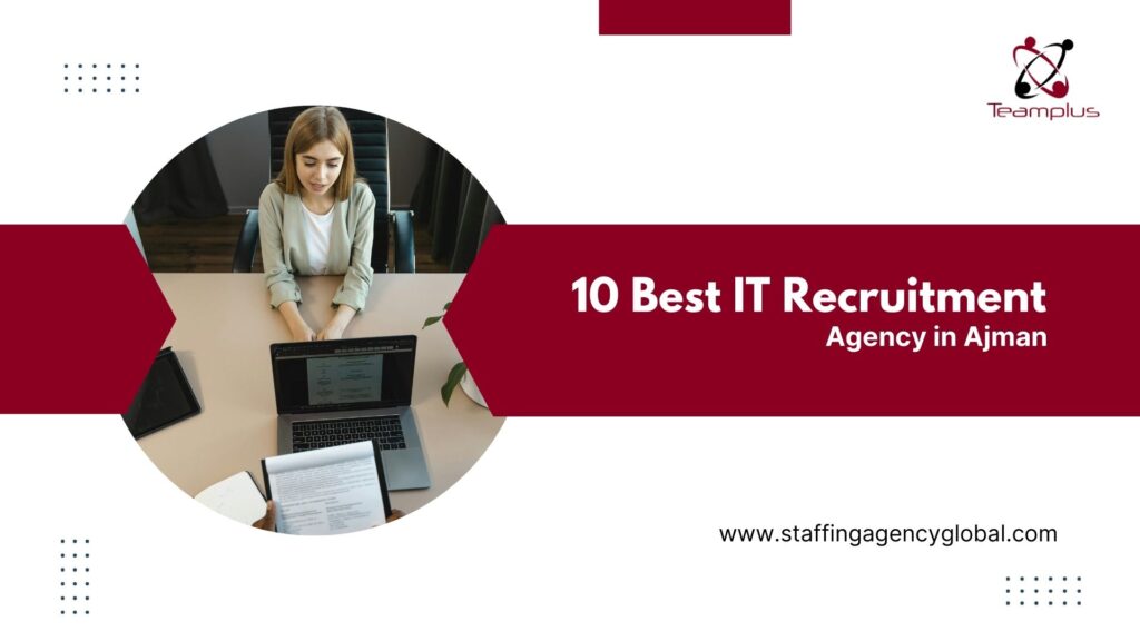 10 Best IT Recruitment Agency in Ajman
