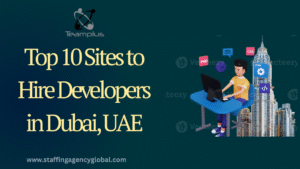 Top 10 Sites to Hire Developers in Dubai, UAE