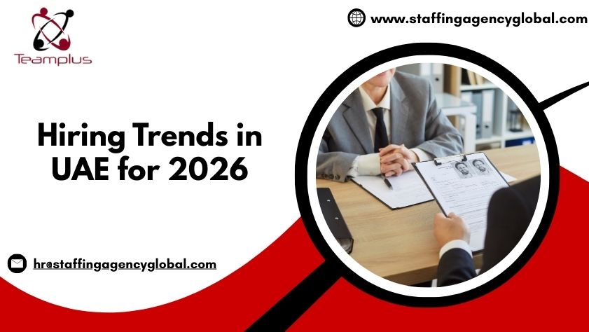 Hiring Trends in UAE for 2026