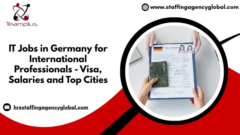 IT Jobs in Germany for International Professionals - Visa, Salaries and Top Cities