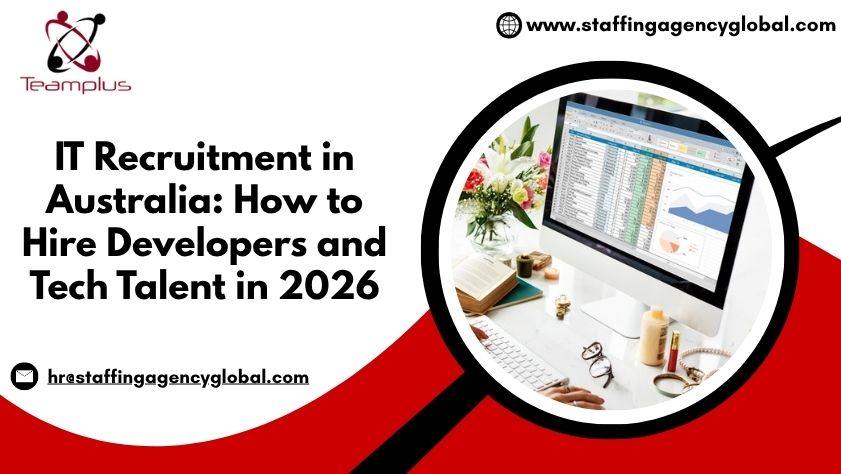 IT Recruitment in Australia How to Hire Developers and Tech Talent in 2026